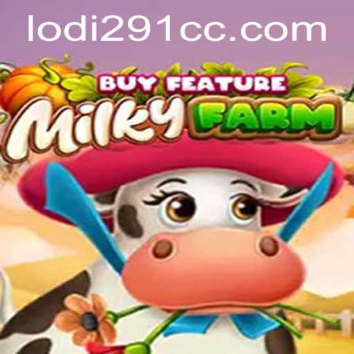 Discover the Magical World of MilkyFarmBuyFeature: An Absorbing Farm Adventure